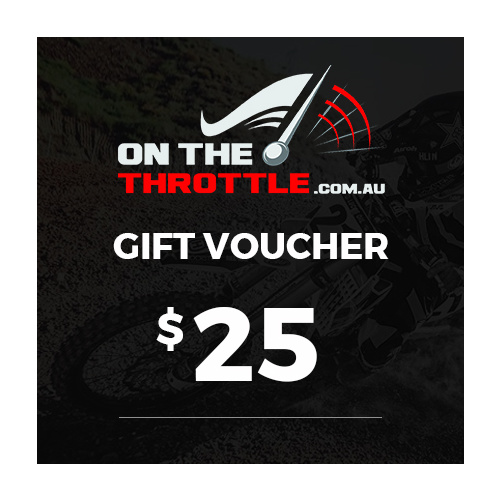 $25 - ON THE THROTTLE GIFT VOUCHER