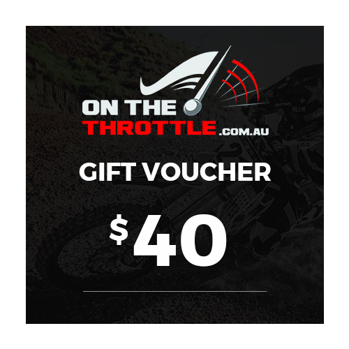 $40 - ON THE THROTTLE GIFT VOUCHER